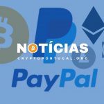 Paypal Permite Pagamentos com Bitcoin e outras Criptomoedas